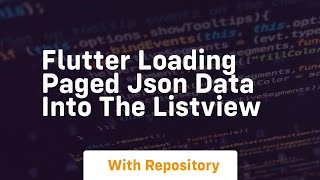 Flutter loading paged json data into the listview