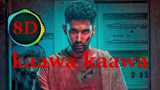 KILL ( KAAWA KAAWA 8D ) LAKSHYA | RAGHAV | TANYA | SACHET SACHDEV