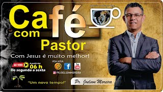 CAÇADOR DE TESOUROS (Parte 2) - Café com Pastor Joelson Moreira 14-01-2025