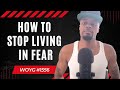 How To Stop Living In Fear [#1556] | Dre Baldwin