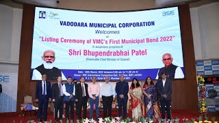 Highlights of the Listing Ceremony of Vadodara Municipal Corporation Bonds on 30th March, 2022