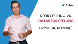 Jaka jest różnica pomiędzy Storytellingiem a DataStorytellingiem?📊