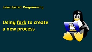 Linux System Programming: Using fork to create a new process as a dublicate