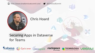 Securing Apps in Dataverse for Teams - Chris Hoard