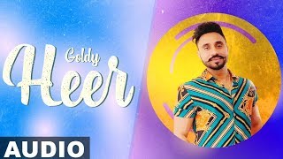 Heer (Full Audio) | Goldy | Rumman Ahmed | Latest Punjabi Songs 2019 |  Speed Records