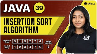 Insertion Sort Algorithm | Lecture-39 | Java and DSA Foundation course