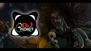 ajao bhole marghat mein DJ MOHIT Mr Indian song Dj Mohit 🙏🔥