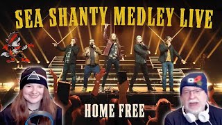 Home Free - Sea Shanty Medley Live - DASHY & DAD FIRST REACTION