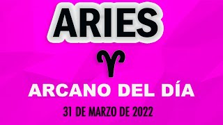 Arcano Del Día ♈ ARIES 31 DE MARZO DE 2022 🌞 Tarot