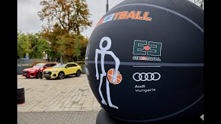 Audi Hungaria: 32. Magyar Streetball Bajnokság || 32nd Hungarian Streetball Championship