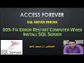 005-Fix Error Restart Computer When Install SQL Server [Arabic]