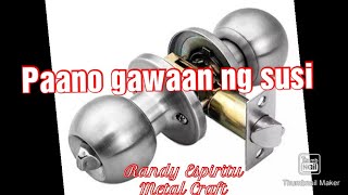 Paano gawaan ng susi ang door knob.