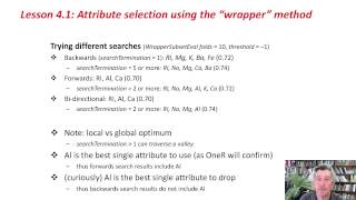 More Data Mining with Weka (4.1: Attribute selection using the "wrapper" method)