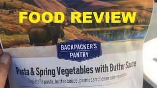 Food Review Backpacker's Pantry Pasta \u0026 Spring Vegetables with Butter Sauce / Freeze Dried Breakfast