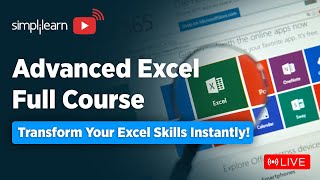 🔥Advanced Excel Full Course | Advanced Excel Training On 🔴LIVE | Advanced Excel | 2024 | Simplilearn