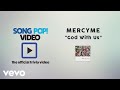 MercyMe - God With Us (Official Trivia Video)