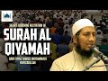 SURAH AL QIYAMAH || Qari Fayaz Ahmed Mohammadi Hafizaullah || Qiyam Ul Layl 2022 || Masjid e Bilqis