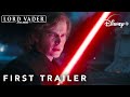 Darth Vader: A Star Wars Story | FIRST TRAILER | Lucasfilm & Hayden Christensen (2026)