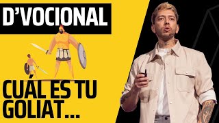 Cuál es tu Goliat? | D'VOCIONAL