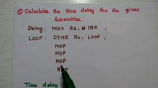 Time Delay Calculation of 8051 Microcontroller - MPMC