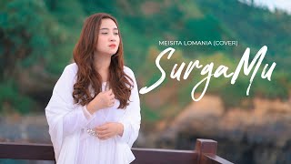 UNGU - SURGAMU ( Meisita Lomania Cover & Lirik )