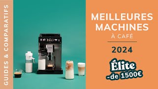 Les meilleures machines à café à moins de 1500 € : notre comparatif 2024