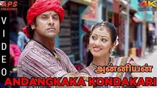Andangkaka Kondakari - Anniyan Tamil HD 4K Video Song | Vikram , Sadha