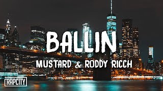 Mustard - Ballin ft. Roddy Ricch (Lyrics)