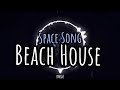 Space song - Beach House ~ [SubEsp & Lyrics]