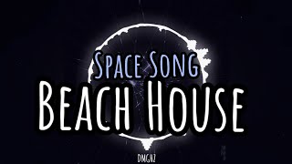 Space song - Beach House ~ [SubEsp & Lyrics]