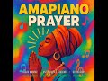 Black O Music - Amapiano Prayer