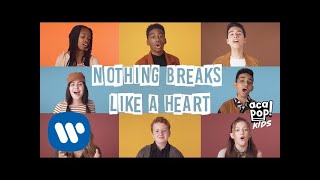 Acapop! KIDS - NOTHING BREAKS LIKE A HEART by Mark Ronson ft. Miley Cyrus (Official Music Video)