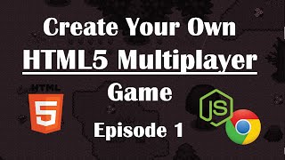 1- Making Multiplayer HTML5 Game: Setup & Sending Files. NodeJs Tutorial Guide