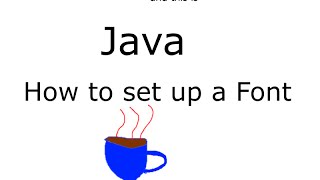 Java Tutorial | How to select a CUSTOM FONT