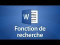 Word 2016 - Utiliser la fonction de recherche