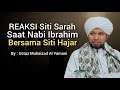 Kisah Raja Mesir Hadiahkan Siti Hajar Kpd Nabi Ibrahim