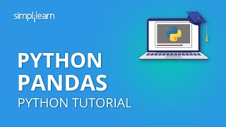 Python Pandas Tutorial | Pandas For Data Analysis | Python Pandas | Python Tutorial | Simplilearn