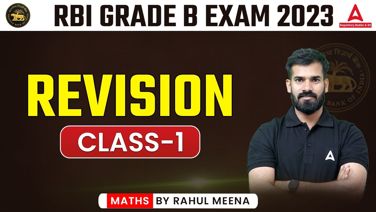 RBI GRADE B MATHS | MATHS REVISION CLASS #1 | BY RAHUL MEENA - YouTube