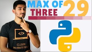 Learn Python Programming - 29 - Find the Biggest Guy (Exercise)