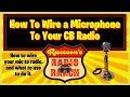 How To Wire a CB Microphone