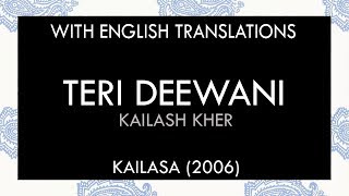 Teri Deewani Lyrics | With English Translation