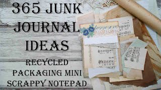 Day 50 of 365 Days of Junk Journal Ideas - How To Make Recycled Packaging Scrappy Notepads Paper Art