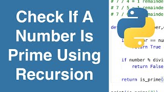 Check If A Number Is Prime Using Recursion | Python Example