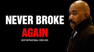 NEVER BROKE AGAIN (Steve Harvey, Jim Rohn, Jocko Willink, Les Brown) Powerful Motivational Speech