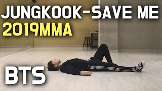 2019 MMA BTS(방탄소년단) Jungkook(정국) "Save Me" Solo Dance Cover By. God Dongmin갓동민