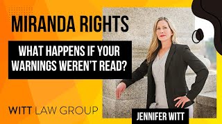 Miranda Rights: What Happens To Your Case If Your Warnings Weren't Read To You? | #mirandarights