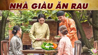CỔ TÍCH MỚI 2025 | NHÀ GIÀU ĂN RAU | CỔ TÍCH VIỆT NAM MỚI NHẤT 2025 | CỔ TÍCH VIỆT NAM 2025