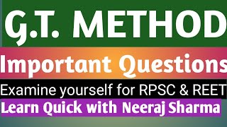G.T. METHOD IMPORTANT QUESTIONS FOR RPSC 2ND GRADE& REET , Grammar translation method