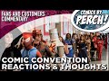 Comic Convention reactions and thoughts