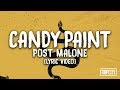 Post Malone - Candy Paint (Lyric Video)